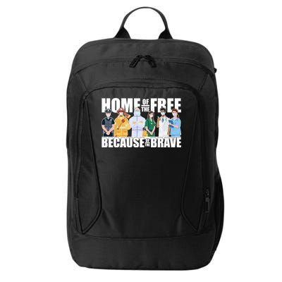 Support Frontline Workers Home Of The Free City Backpack