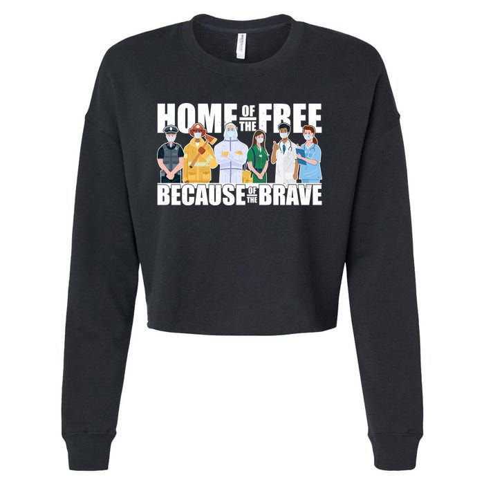 Support Frontline Workers Home Of The Free Cropped Pullover Crew