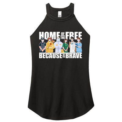 Support Frontline Workers Home Of The Free Women's Perfect Tri Rocker Tank
