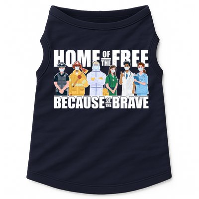 Support Frontline Workers Home Of The Free Doggie Tank