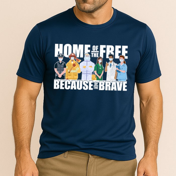 Support Frontline Workers Home Of The Free Performance Shirt