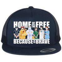 Support Frontline Workers Home Of The Free Flatbill Hat