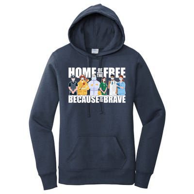 Support Frontline Workers Home Of The Free Women's Pullover Hoodie