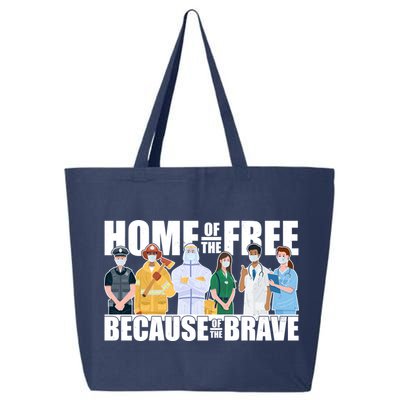 Support Frontline Workers Home Of The Free 25L Jumbo Tote