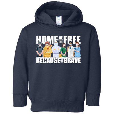 Support Frontline Workers Home Of The Free Toddler Hoodie