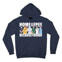 Support Frontline Workers Home Of The Free Tall Hoodie
