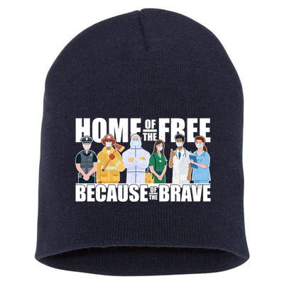 Support Frontline Workers Home Of The Free Short Acrylic Beanie