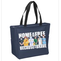 Support Frontline Workers Home Of The Free Zip Tote Bag