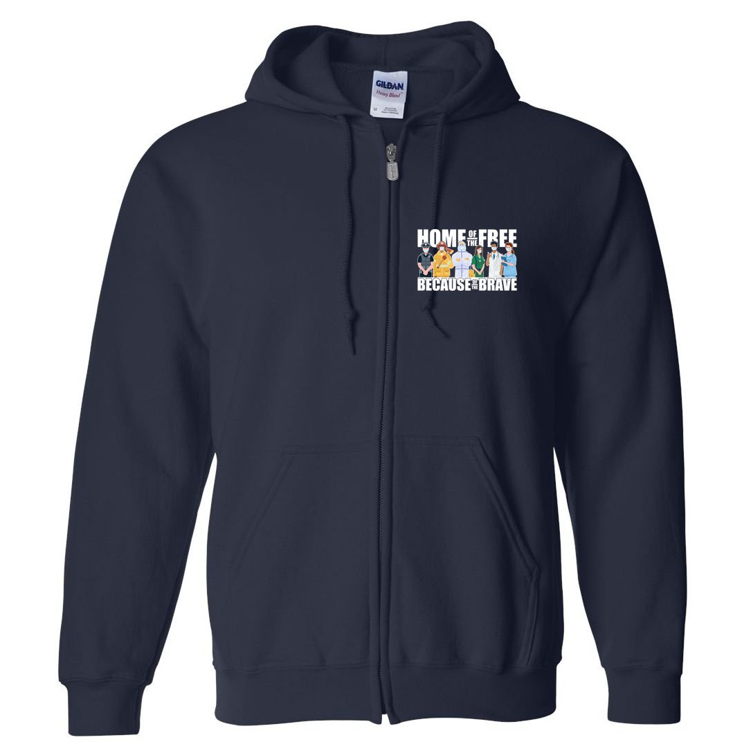 Support Frontline Workers Home Of The Free Full Zip Hoodie