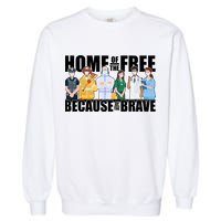 Support Frontline Workers Home Of The Free Garment-Dyed Sweatshirt