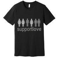 Support Love Equal Rights Premium T-Shirt