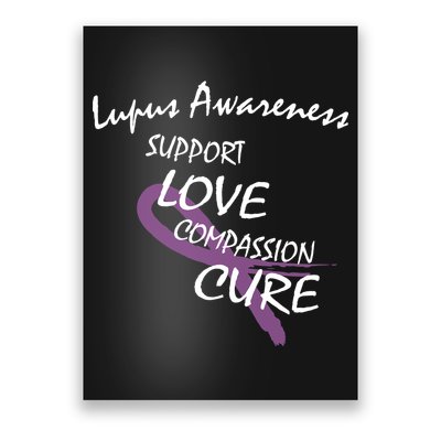 Support Lupus Awareness Poster