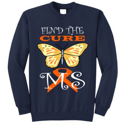 Support MS Help Find The Cure Ribbon Multiple Sclerosis Tall Sweatshirt