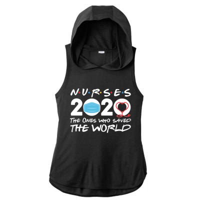 Support Nurses The Ones Who Saved The World Ladies PosiCharge Tri-Blend Wicking Draft Hoodie Tank