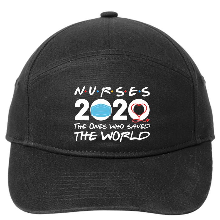Support Nurses The Ones Who Saved The World 7-Panel Snapback Hat