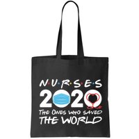 Support Nurses The Ones Who Saved The World Bag