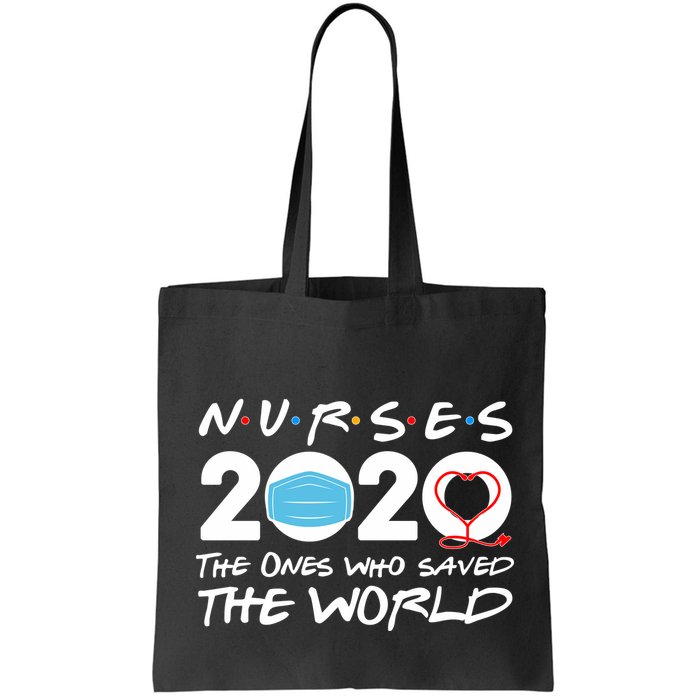Support Nurses The Ones Who Saved The World Bag