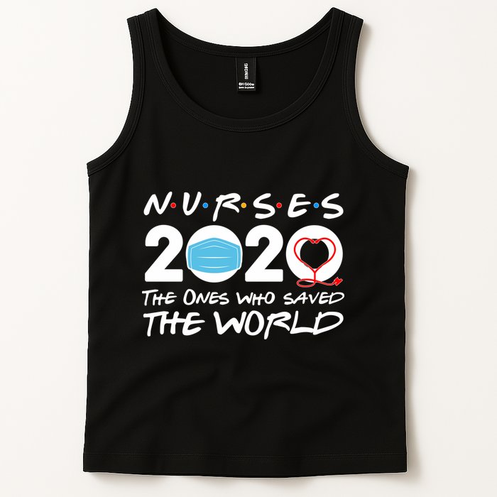 Support Nurses The Ones Who Saved The World Tank Top