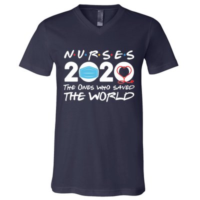 Support Nurses The Ones Who Saved The World V-Neck T-Shirt