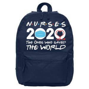 Support Nurses The Ones Who Saved The World 16 in Basic Backpack