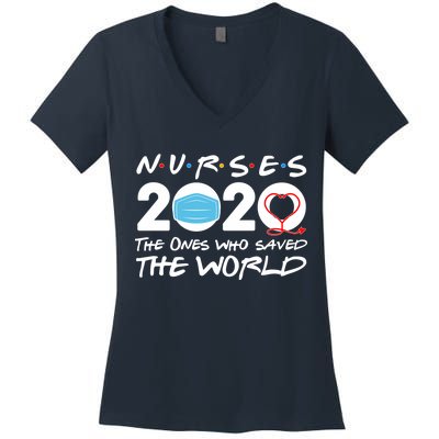 Support Nurses The Ones Who Saved The World Women's V-Neck T-Shirt