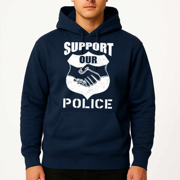 Support Our Police Hoodie