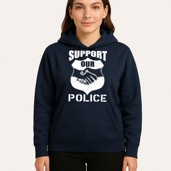 Support Our Police Hoodie
