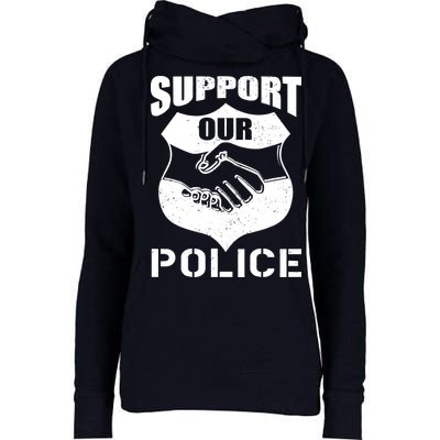 Support Our Police Womens Funnel Neck Pullover Hood