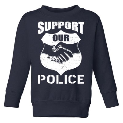 Support Our Police Toddler Sweatshirt