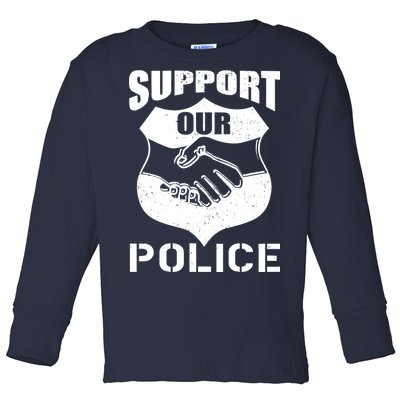 Support Our Police Toddler Long Sleeve Shirt