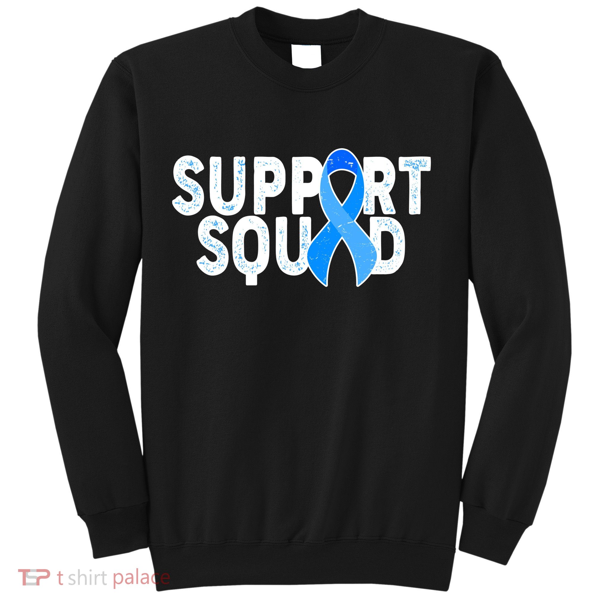 Support Squad Colon Cancer Awareness Blue Ribbon Sweatshirt