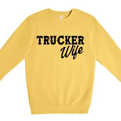 Support Trucker WIfe Premium Crewneck Sweatshirt