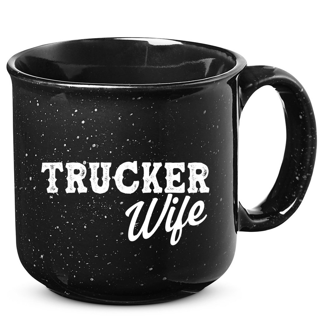 Support Trucker WIfe 15oz Campfire Ceramic Mug