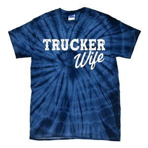 Support Trucker WIfe Tie-Dye T-Shirt