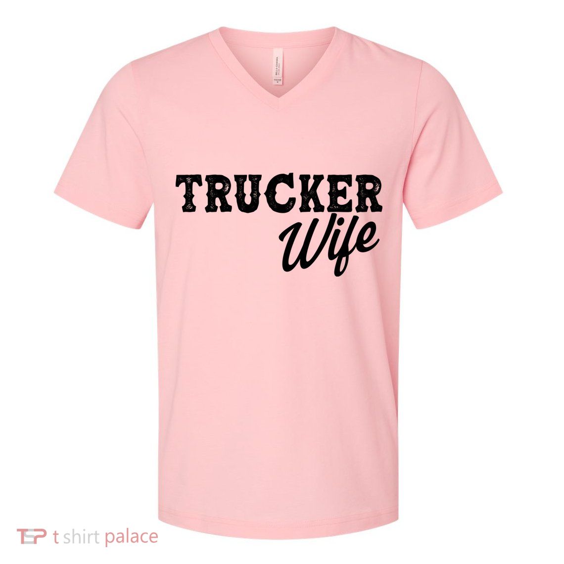 Support Trucker WIfe V-Neck T-Shirt