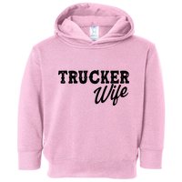 Support Trucker WIfe Toddler Hoodie