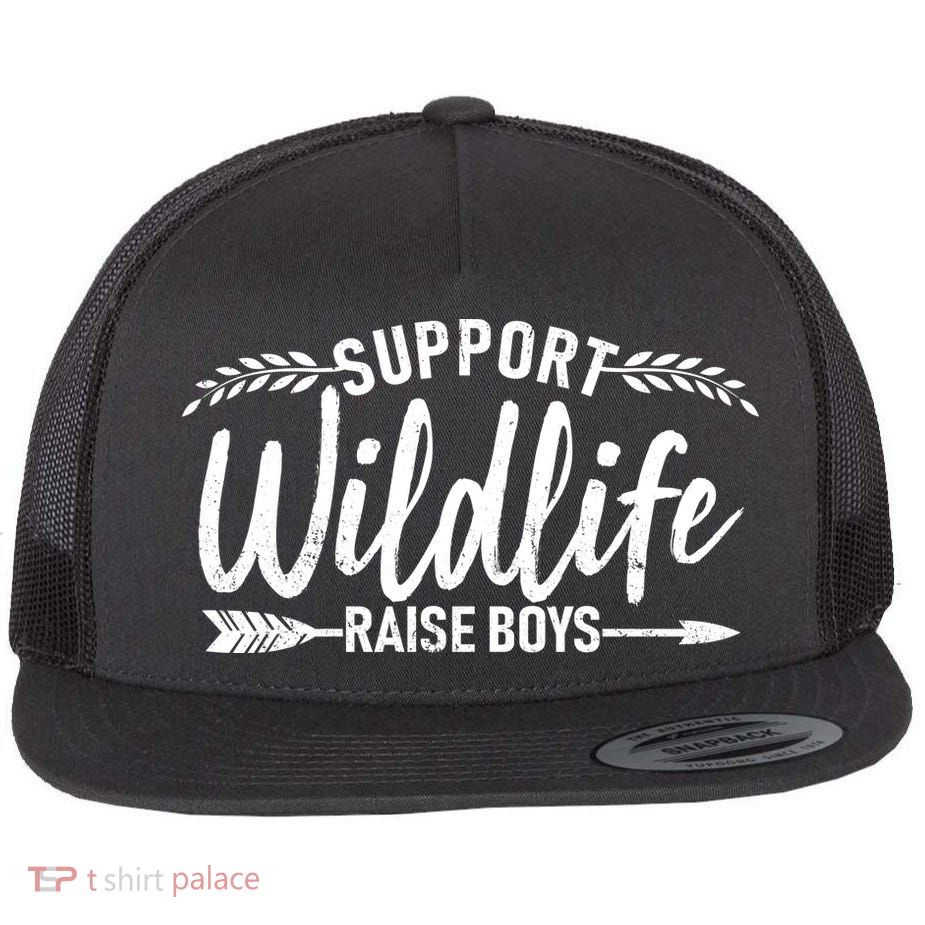 Support Wildlife Raise Boy Parents Flat Bill Trucker Hat
