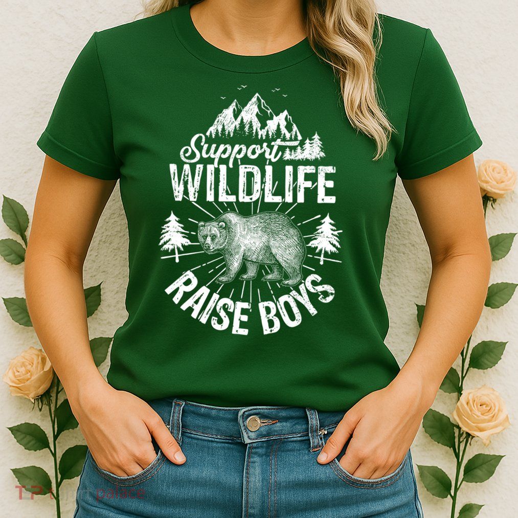 Support Wildlife Raise Boys Womens T-Shirt