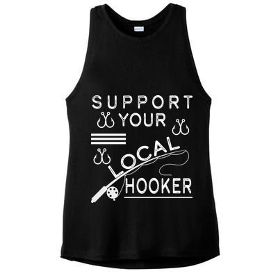 Support Your Local Hooker Funny Fishing Ladies PosiCharge Tri-Blend Wicking Tank
