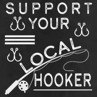 Support Your Local Hooker Funny Fishing 12oz Stainless Steel Coffee Mug