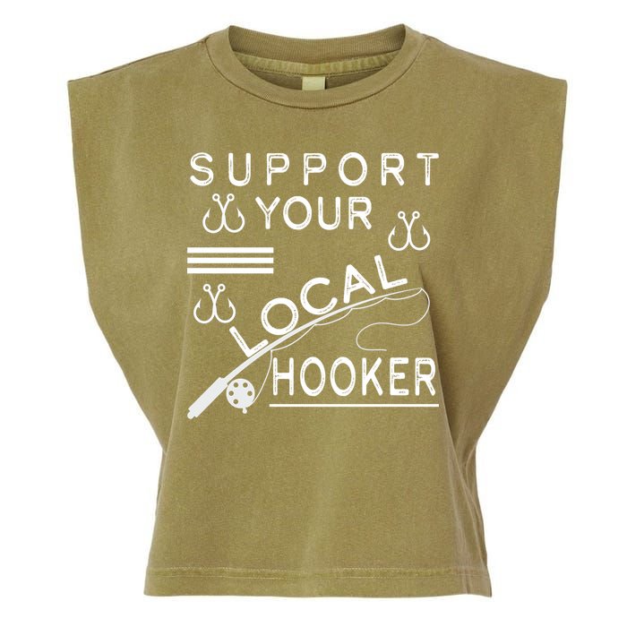 Support Your Local Hooker Funny Fishing Garment-Dyed Women's Muscle Tee