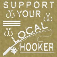 Support Your Local Hooker Funny Fishing Garment-Dyed Women's Muscle Tee