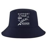 Support Your Local Hooker Funny Fishing Cool Comfort Performance Bucket Hat