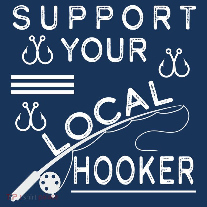 Support Your Local Hooker Funny Fishing Tank Top