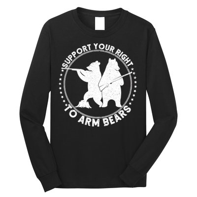 Support Your Right To Arm Bears Long Sleeve Shirt