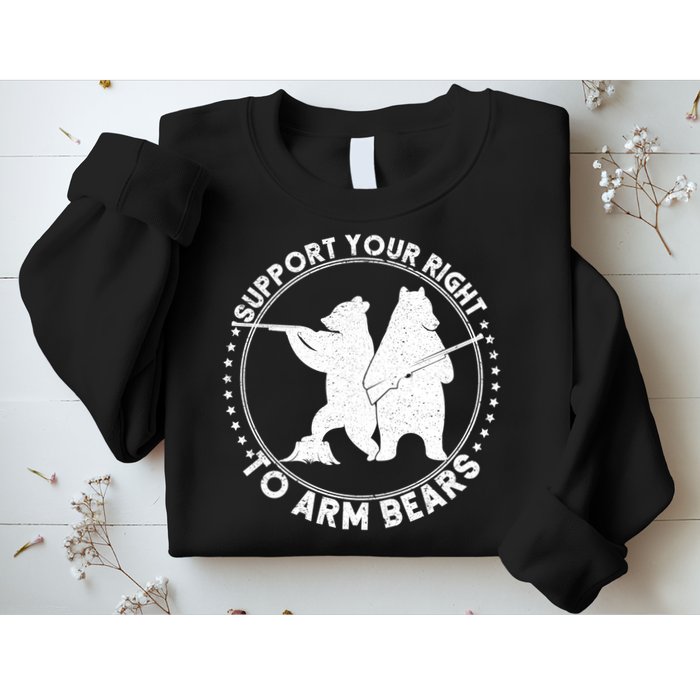 Support Your Right To Arm Bears Sweatshirt