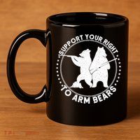 Support Your Right To Arm Bears 11oz C Handle Ceramic Mug