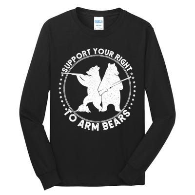 Support Your Right To Arm Bears Tall Long Sleeve T-Shirt