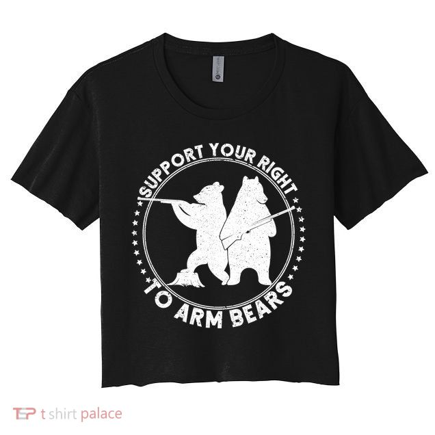 Support Your Right To Arm Bears Crop Top