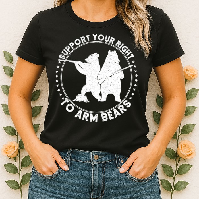 Support Your Right To Arm Bears Womens T-Shirt